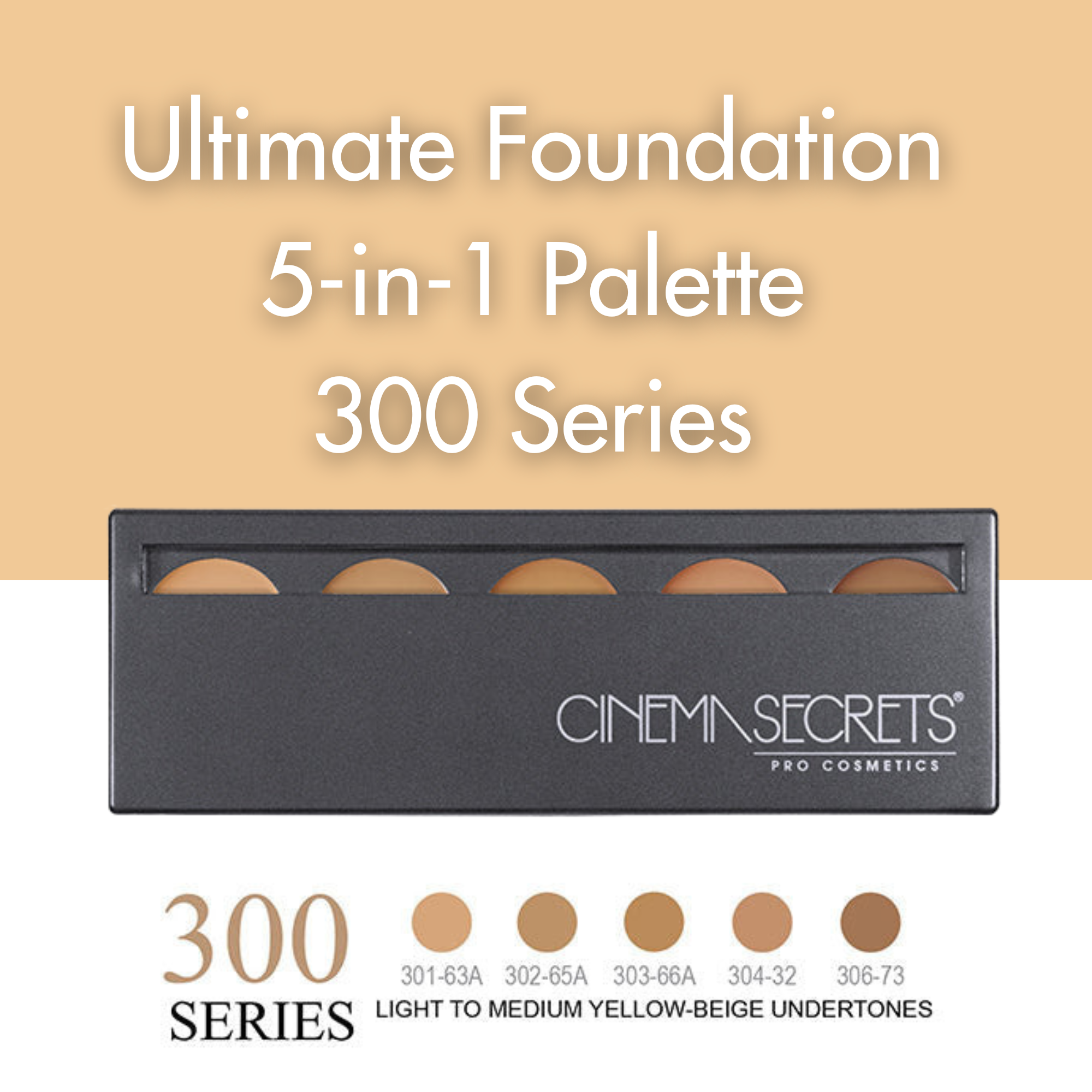 Cinema Secrets Ultimate Foundations 300 palette fond de teint beige