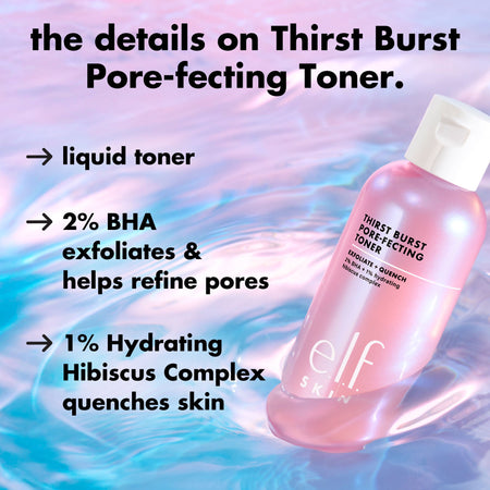e.l.f. Thirst Burst Pore-fecting Toner lotion BHA 2% hibiscus