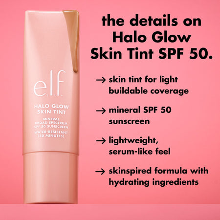 E.L.F Halo Glow Skin Tint SPF 50 crème teintée éclat